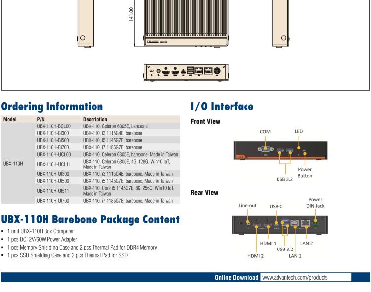 研華UBX-110 研華 UBX-110 是一臺工業(yè)級微型計算機，適用于辦公室、零售應(yīng)用等。內(nèi)置 Intel Tiger Lake 系列處理器提升系統(tǒng)性能和工作效率。